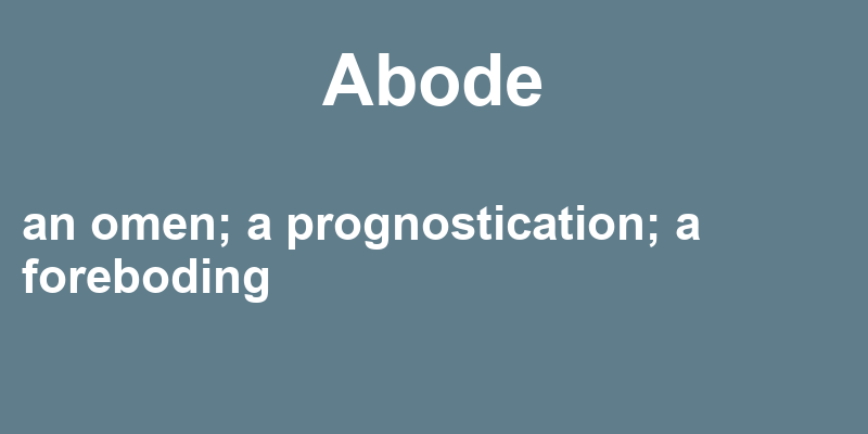 Definition of abode
