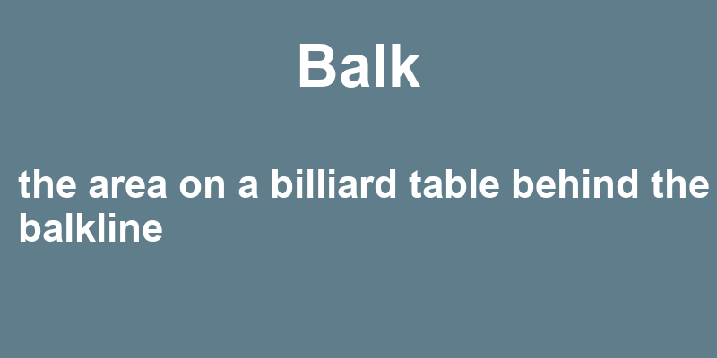 Definition of balk