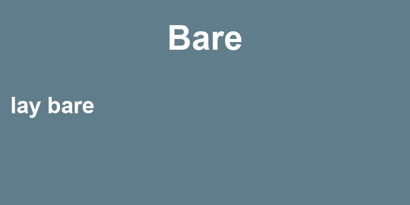Meaning bare bair, bare,