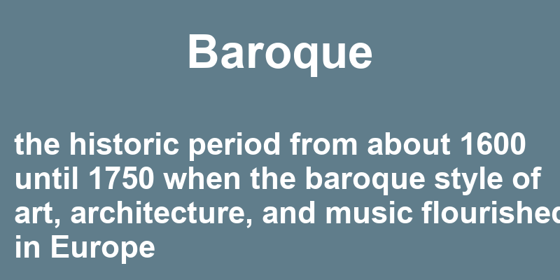 Definition of baroque