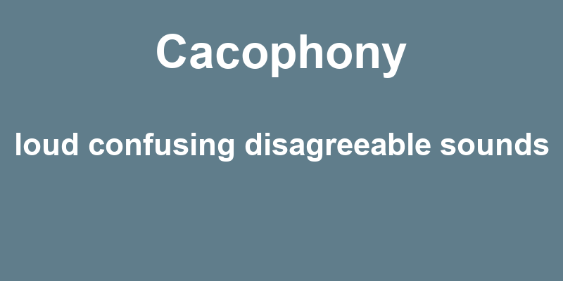 Meaning cacophony What does