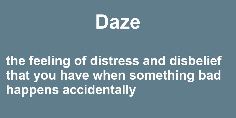 Definition of daze