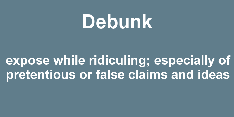 Definition of debunk