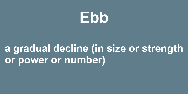 Definition of ebb