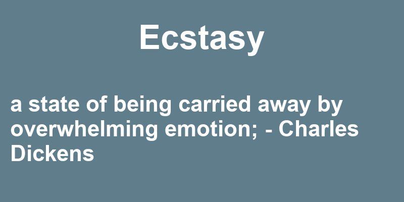 Ecstasy meaning
