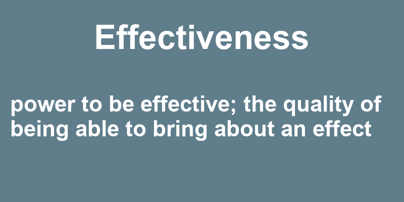 what is the real meaning of effectiveness