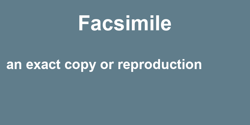 Definition of facsimile