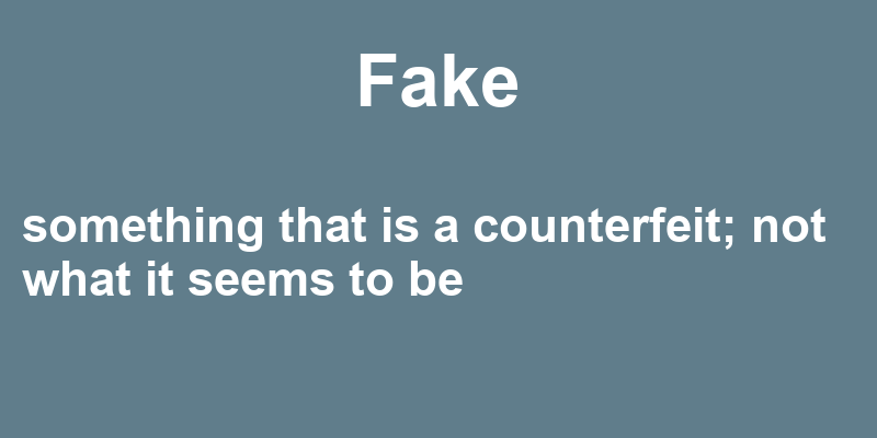 Definition of fake