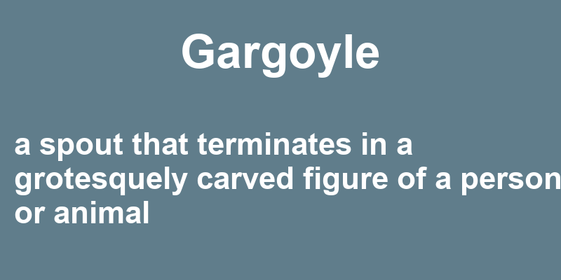 Gargoyle In A Sentence 39 Real Example Sentences