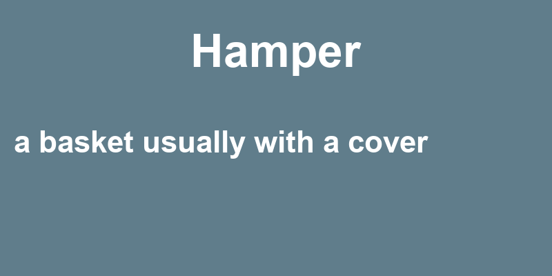 Definition of hamper