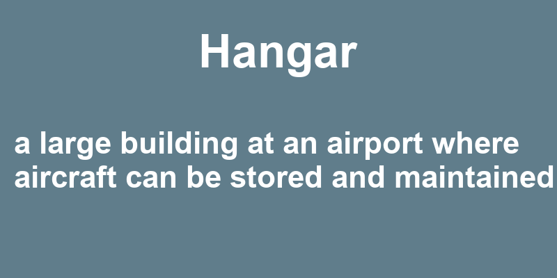 Definition of hangar