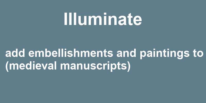 Definition of illuminate