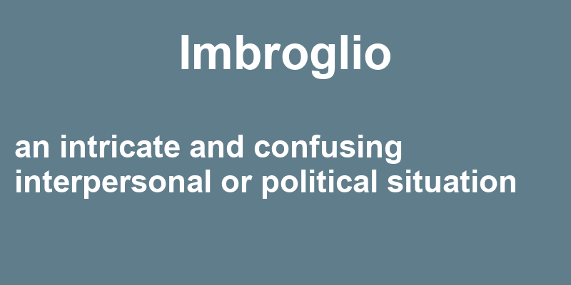 Definition of imbroglio