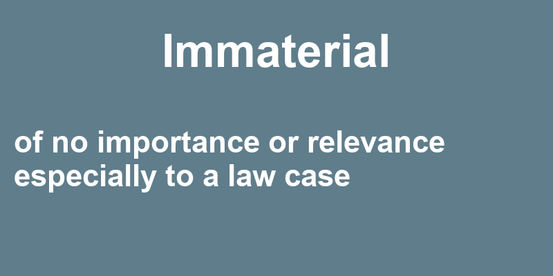 Definition of immaterial