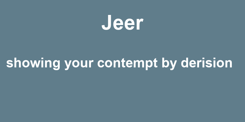 Definition of jeer