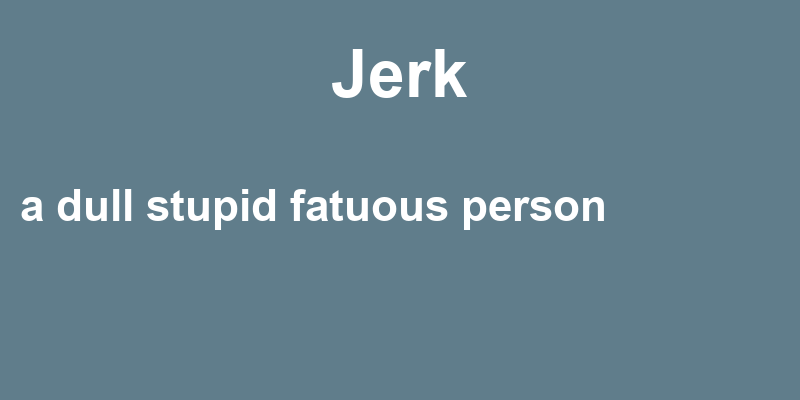 Definition of jerk