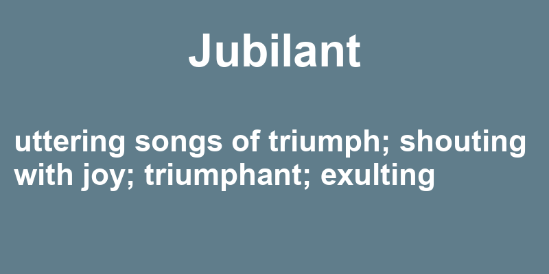 Definition of jubilant