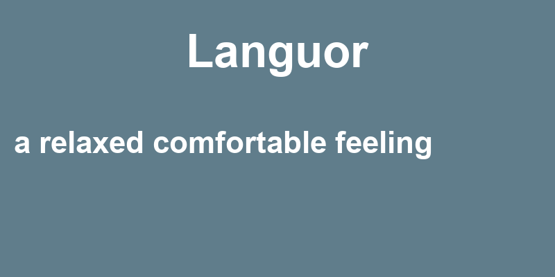 Definition of languor