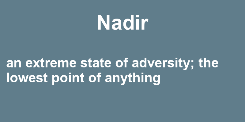 Definition of nadir