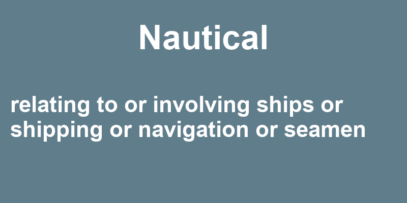 Definition of nautical