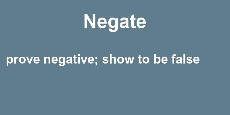 Definition of negate
