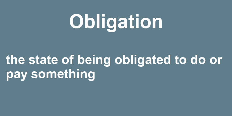 Definition of obligation