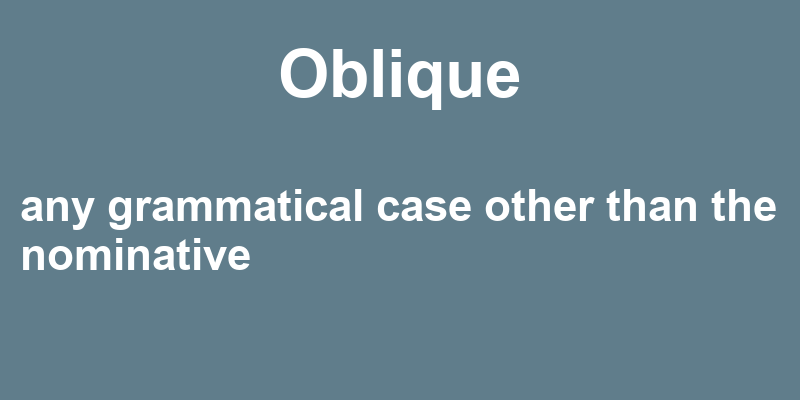 Definition of oblique