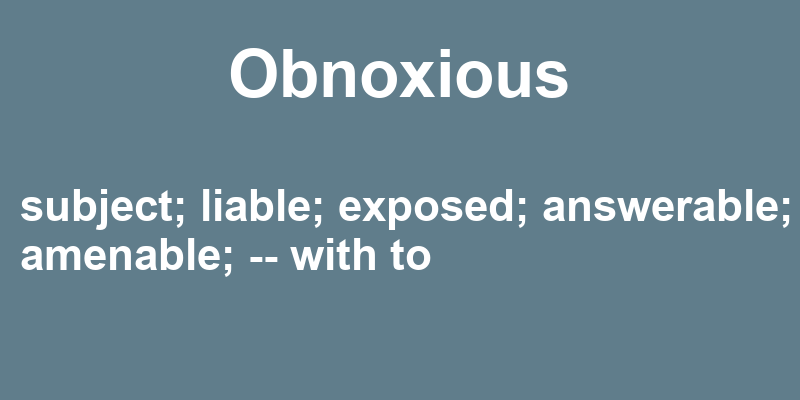 Make A Sentence For The Word Obnoxious