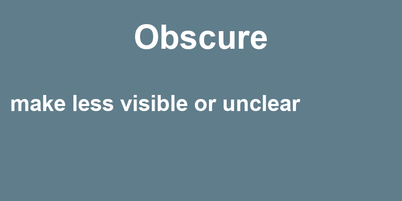 Definition of obscure