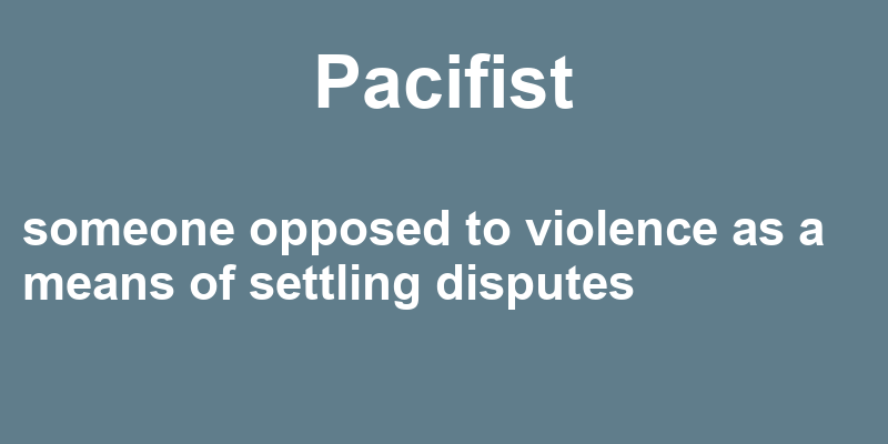 Definition of pacifist