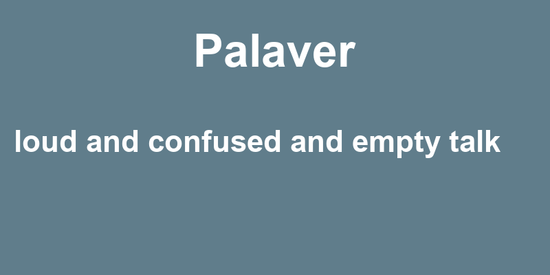 Definition of palaver