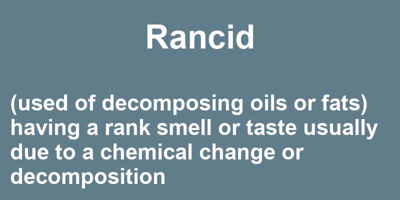 Definition of rancid