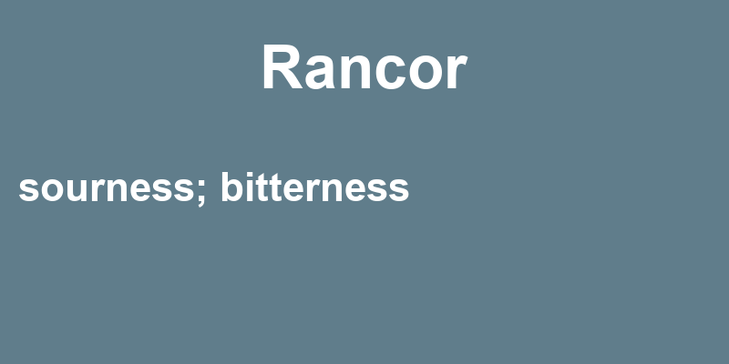 Definition of rancor