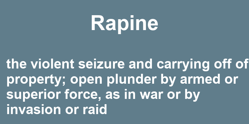 Definition of rapine