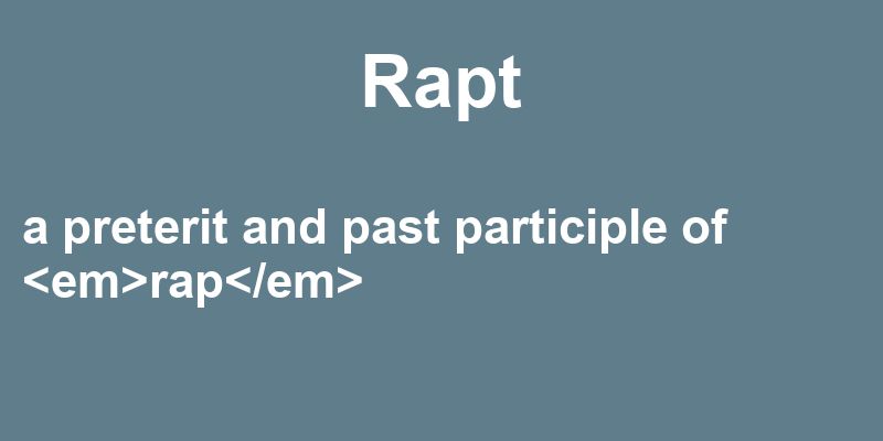 what does rapt mean