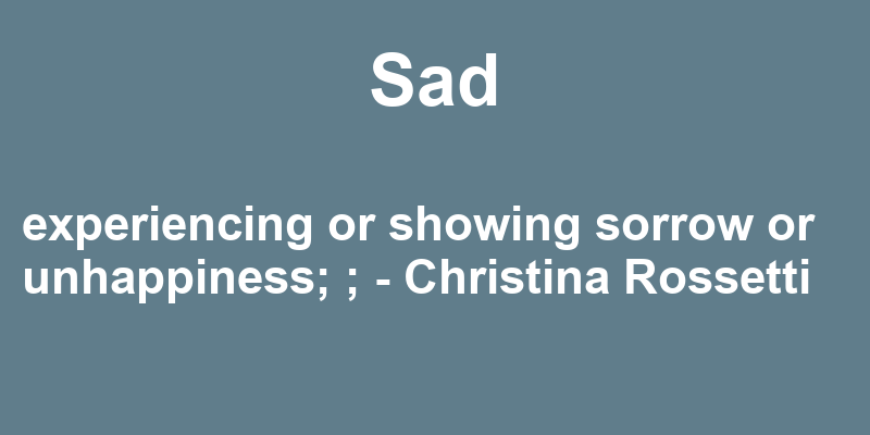 Definition of sad