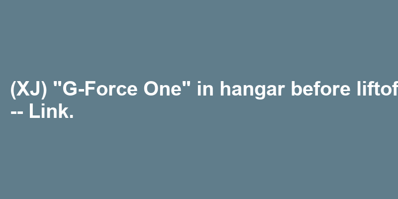 A sentence using hangar
