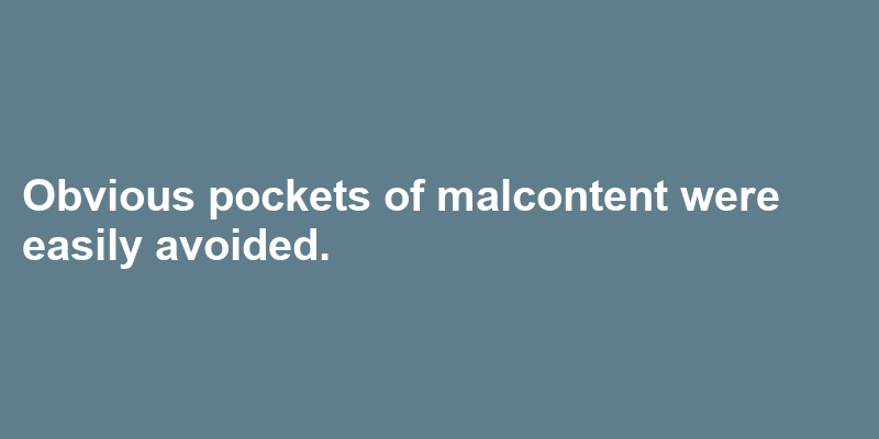 A sentence using malcontent