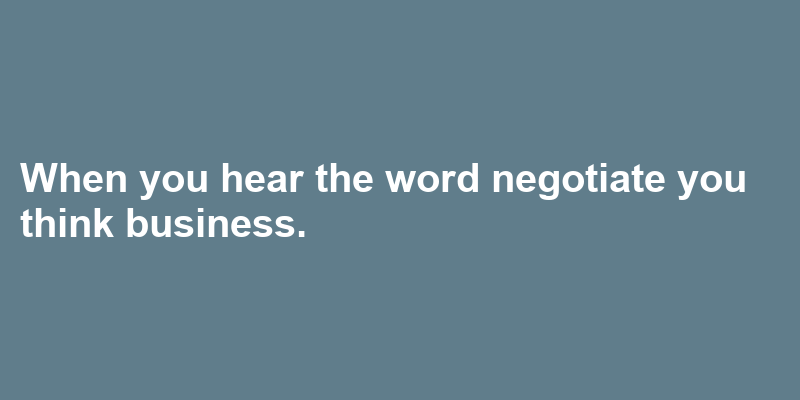 A sentence using negotiate