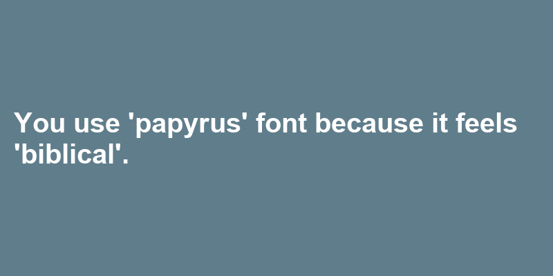 A sentence using papyrus