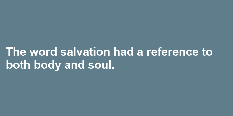 A sentence using salvation