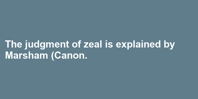 A sentence using zeal