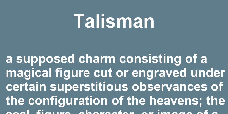 Definition of talisman