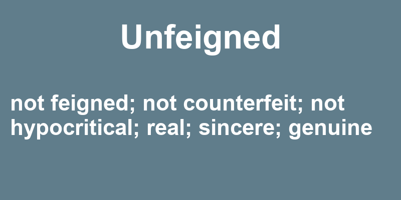 Definition of unfeigned