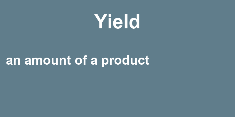 Definition of yield