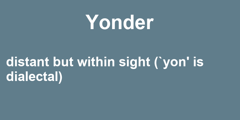Definition of yonder