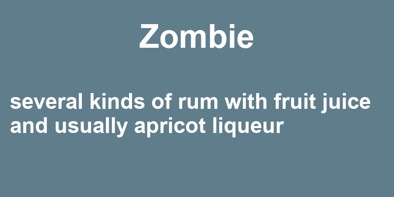 Definition of zombie
